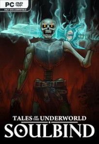 Descargar Soulbind: Tales Of The Underworld por Torrent